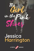 Book cover of The Girl in the Pink Shoes
