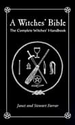 Book cover of A Witches' Bible: The Complete Witches' Handbook