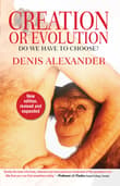 Book cover of Creation or Evolution: Do We Have to Choose?