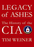 Book cover of Legacy of Ashes: The History of the CIA