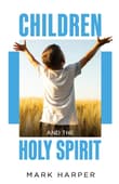 Book cover of Children and the Holy Spirit