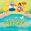 Book cover of A Doll for Grandma: A Story about Alzheimer's Disease