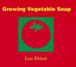 Book cover of Growing Vegetable Soup