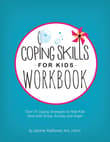 Book cover of Coping Skills for Kids Workbook: Over 75 Coping Strategies to Help Kids Deal with Stress, Anxiety and Anger