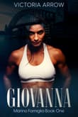 Book cover of Giovanna: Marino Famiglia Book One