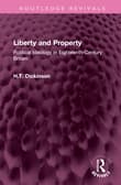 Book cover of Liberty and Property: Political Ideology in Eighteenth-Century Britain