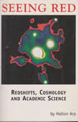 Book cover of Seeing Red: Redshifts, Cosmology and Academic Science