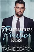 Book cover of The Billionaire's Practice Kiss