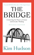 Book cover of The Bridge: Connecting The Powers of Linear and Circular Thinking