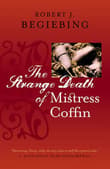 Book cover of The Strange Death of Mistress Coffin
