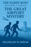 Book cover of The Great Airport Mystery
