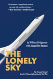 Book cover of The Lonely Sky: The Personal Story of a Record-Breaking Experimental Test Pilot