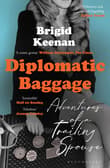 Book cover of Diplomatic Baggage: The Adventures of a Trailing Spouse