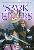 Book cover of A Spark In The Cinders