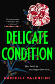 Book cover of Delicate Condition