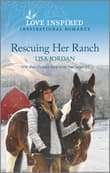 Book cover of Rescuing Her Ranch