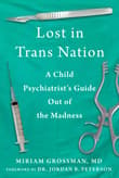 Book cover of Lost in TransNation: A Child Psychiatrist's Guide Out of the Madness