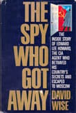Book cover of The Spy Who Got Away
