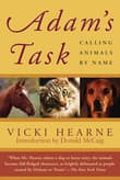 Book cover of Adam's Task: Calling Animals by Name