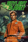Book cover of Out of the Soylent Planet