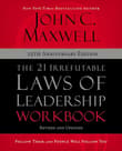 Book cover of The 21 Irrefutable Laws of Leadership Workbook: Follow Them and People Will Follow You
