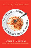 Book cover of How Italian Food Conquered the World