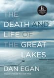 Book cover of The Death and Life of the Great Lakes