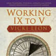 Book cover of Working IX to V: Orgy Planners, Funeral Clowns, and Other Prized Professions of the Ancient World