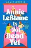Book cover of Annie LeBlanc Is Not Dead Yet