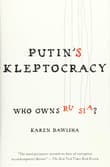 Book cover of Putin's Kleptocracy: Who Owns Russia?