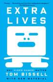 Book cover of Extra Lives: Why Video Games Matter