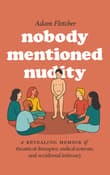 Book cover of Nobody Mentioned Nudity