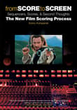 Book cover of From Score to Screen: Sequencers, Scores, & Second Thoughts the New Film Scoring Process