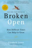 Book cover of Broken Open: How Difficult Times Can Help Us Grow