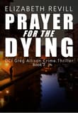 Book cover of Prayer for the Dying