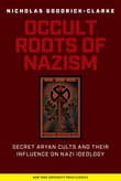 Book cover of Occult Roots of Nazism: Secret Aryan Cults and Their Influence on Nazi Ideology