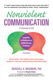 Book cover of Nonviolent Communication: A Language of Life: Life-Changing Tools for Healthy Relationships