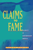 Book cover of Claims to Fame: Celebrity in Contemporary America