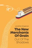 Book cover of Out of the Shadows: The New Merchants of Grain