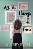 Book cover of All the Things I Know