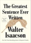 Book cover of The Greatest Sentence Ever Written