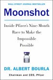 Book cover of Moonshot: Inside Pfizer's Nine-Month Race to Make the Impossible Possible