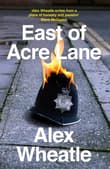 Book cover of East of Acre Lane
