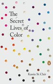 Book cover of The Secret Lives of Color