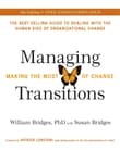 Book cover of Managing Transitions: Making the Most of Change