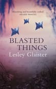 Book cover of Blasted Things