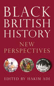 Book cover of Black British History: New Perspectives