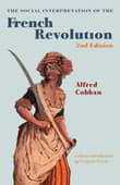 Book cover of The Social Interpretation of the French Revolution
