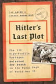 Book cover of Hitler's Last Plot