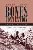 Book cover of Bones of Contention: Controversies in the Search for Human Origins
